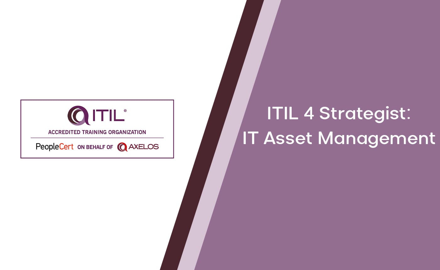 ITIL 4 Specialist: IT Asset Management