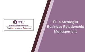 ITIL  4 Strategist: Business Relationship Management