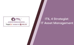 ITIL 4 Specialist: IT Asset Management