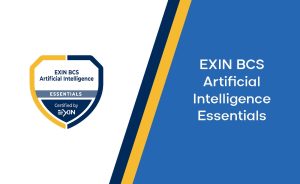 EXIN BCS Artificial Intelligence Essentials